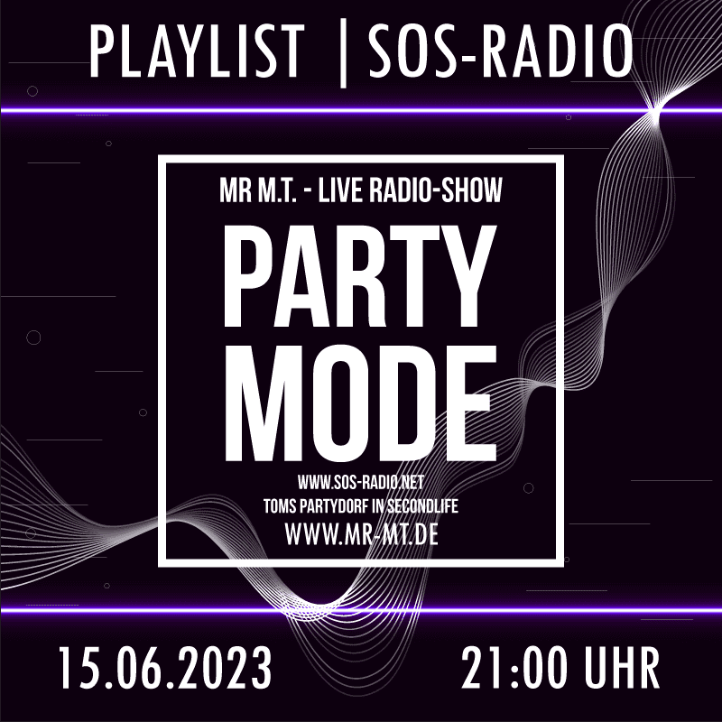 Playlist Partymode vom 15.06.2023 21:00 Uhr