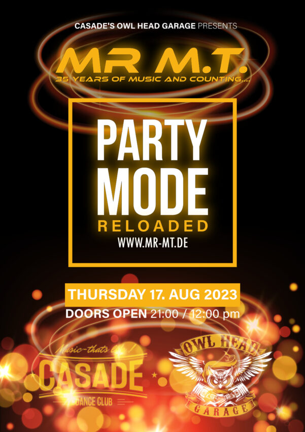 PARTYMODE-RELOADED ! - 16/08/2023 21:00 Uhr @ CASADE